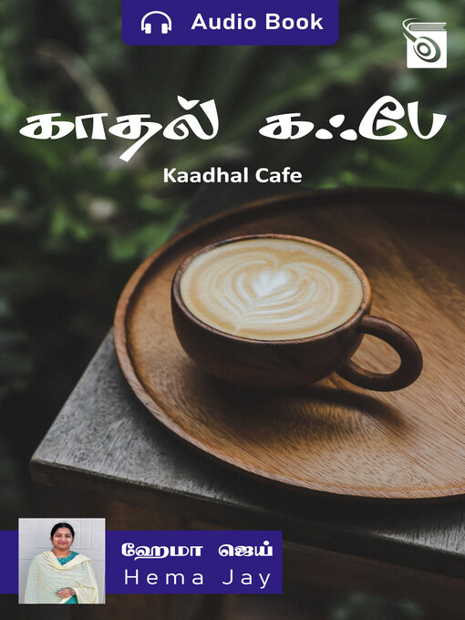 Title details for Kaadhal Cafe by Hema Jay - Available